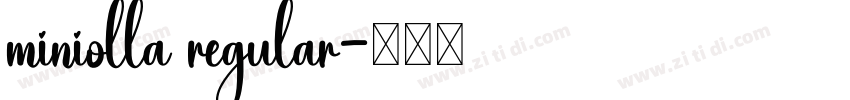 miniolla regular字体转换